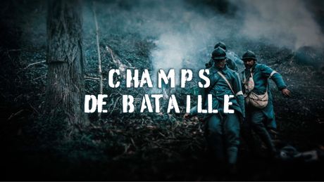 Champs de bataille
