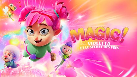 Magic ! Violetta et le secret des fées