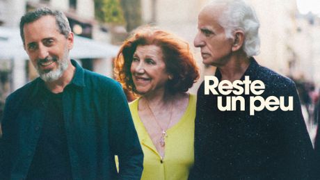 Reste un peu - Trailer