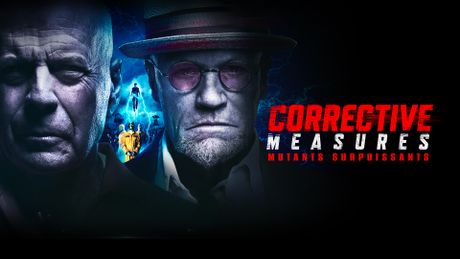 Corrective Measures - Mutants surpuissants - Trailer
