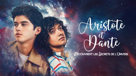 Aristote et Dante découvrent les secrets de l'univers - Trailer