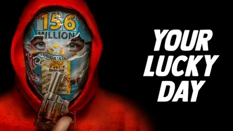 Your Lucky Day - Trailer