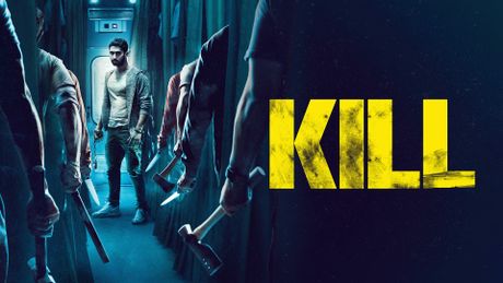 Kill - Trailer