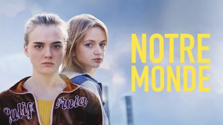Notre monde - Trailer