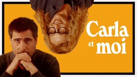 Carla et moi - Trailer