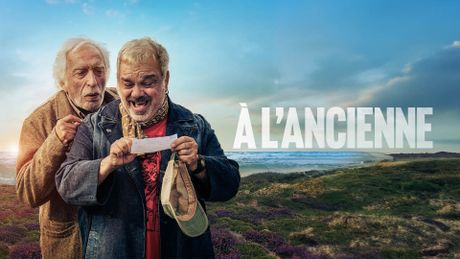 A l'ancienne - Trailer