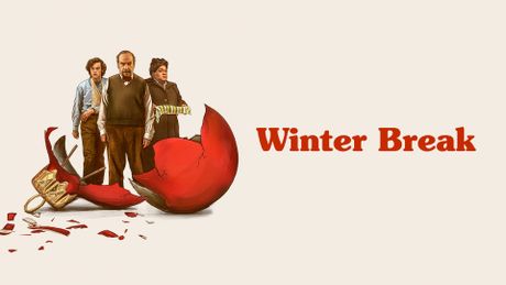 Winter Break - Trailer