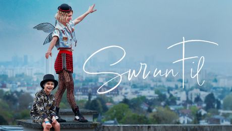 Sur un fil - Trailer