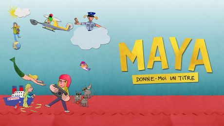 Maya, donne-moi un titre - Trailer