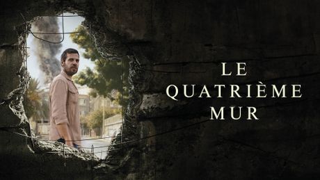 Le Quatrième Mur - Trailer