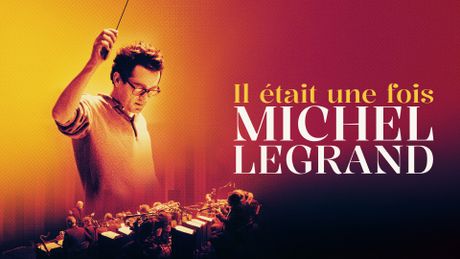 Il était une fois Michel Legrand - Trailer