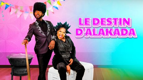 Le destin d'Alakada