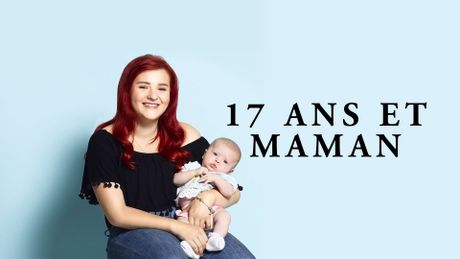 17 ans et maman 2