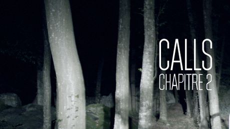 «Calls», chapitre 2, le making of