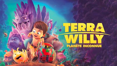 Terra Willy, planète inconnue