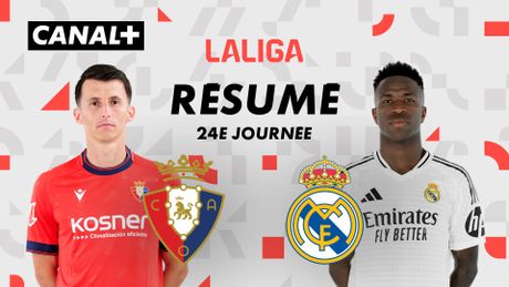 CA Osasuna vs. Real Madrid CF - Temps Forts