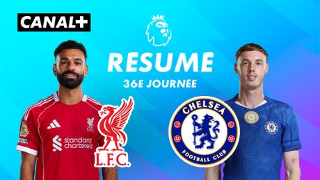 Le résumé de Liverpool / Chelsea - Premier League 2025-26 (J36)