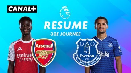 Le résumé de Arsenal / Everton