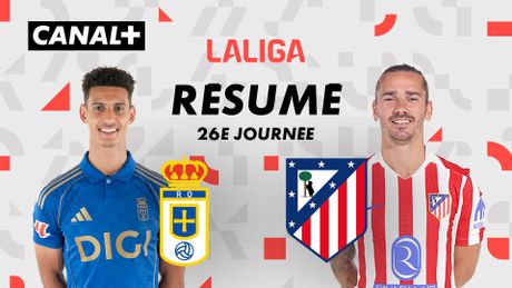 Le résumé de Real Oviedo / Club Atlético de Madrid
