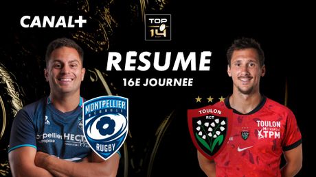 Le résumé de Montpellier / Toulon