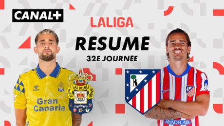 UD Las Palmas vs. Club Atlético de Madrid - Temps Forts