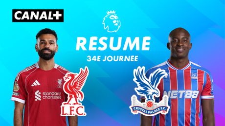 Le résumé de Liverpool / Crystal Palace