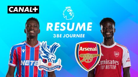 Le résumé de Crystal Palace / Arsenal - Premier League 2025-26 (J38)