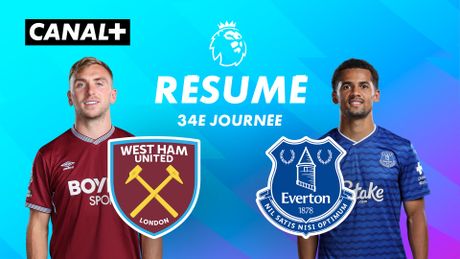 Le résumé de West Ham / Everton