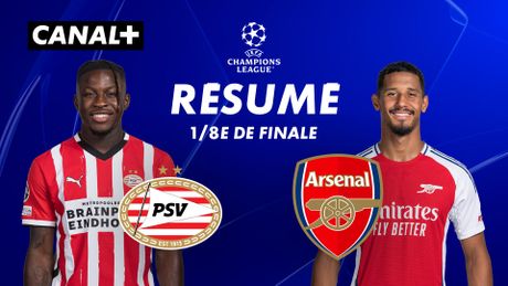 Le résumé de PSV Eindhoven / Arsenal