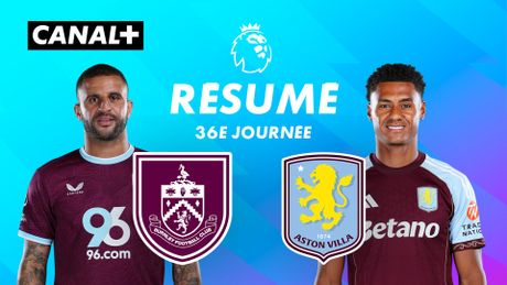 Le résumé de Burnley / Aston Villa - Premier League 2025-26 (J36)