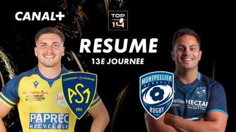 Le résumé de Clermont / Montpellier