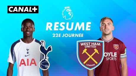 Le résumé de Tottenham Hotspur / West Ham