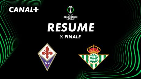Le résumé de Fiorentina / Real Betis