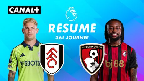 Le résumé de Fulham / Bournemouth - Premier League 2025-26 (J36)