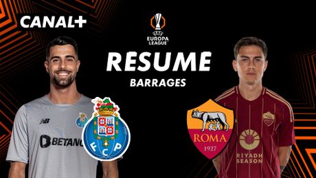 Le résumé de Porto / AS Rome