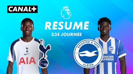Le résumé de Tottenham Hotspur / Brighton