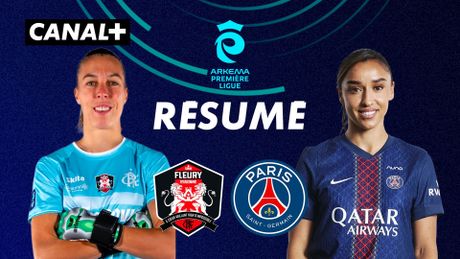 Le résumé de Fleury / PSG - Arkema Première Ligue 2025-26 (J21)