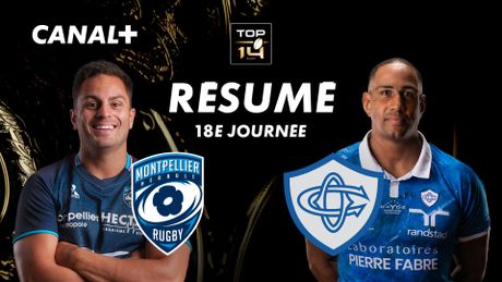Le résumé de Montpellier / Castres