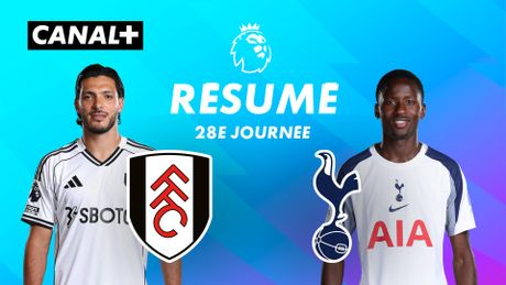 Le résumé de Fulham / Tottenham Hotspur