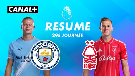 Le résumé de Man City / Nottingham