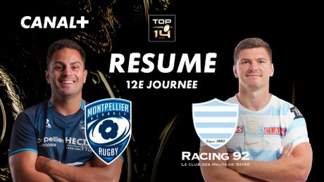 Le résumé de Montpellier / Racing