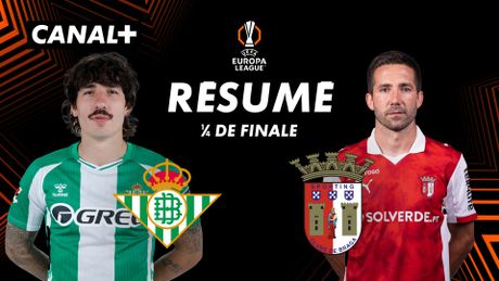 Le résumé de Betis / Sporting Braga