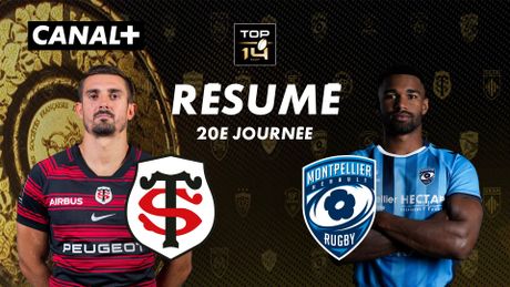 Le résumé de Toulouse / Montpellier