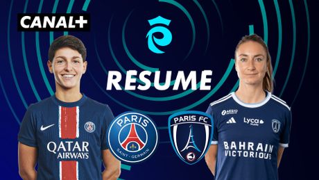 Le résumé de PSG / Paris FC - Playoff Arkema Première Ligue 2024-25