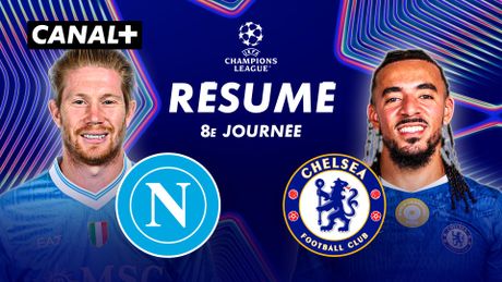 Le résumé de Naples / Chelsea