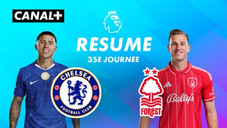 Le résumé de Chelsea / Nottingham