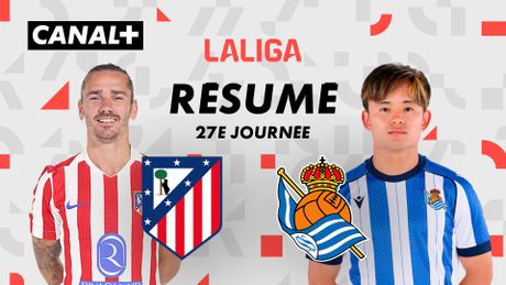Le résumé de Club Atlético de Madrid / Real Sociedad de Fútbol