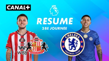 Le résumé de Sunderland / Chelsea