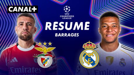 Le résumé de Benfica / Real Madrid