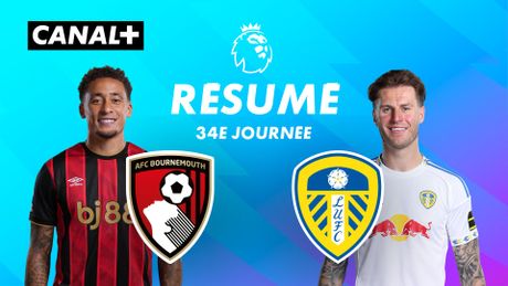 Le résumé de Bournemouth / Leeds